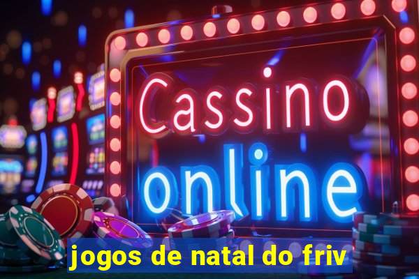 jogos de natal do friv